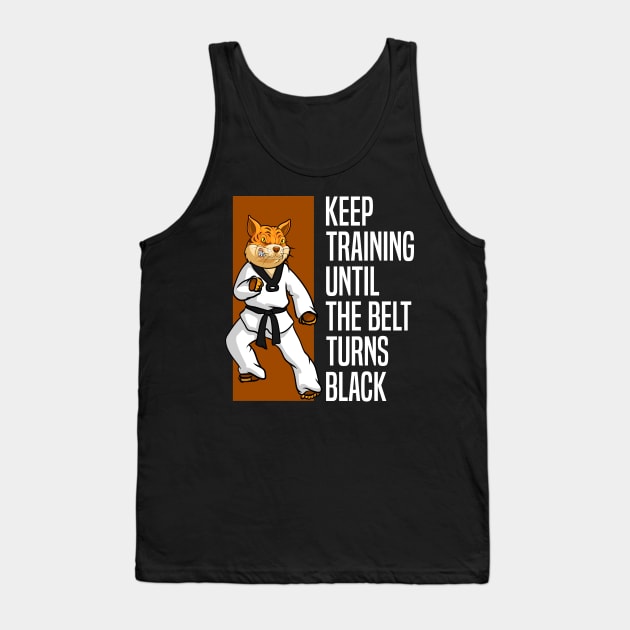 Keep Training Until The Belt Turns Black - Karate Teacher Tank Top by Tesszero